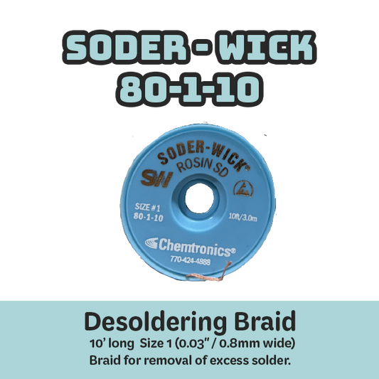 Desoldering Braid Soder-Wick 80-1-10 Rosin Flux Size #1 White/Gray
