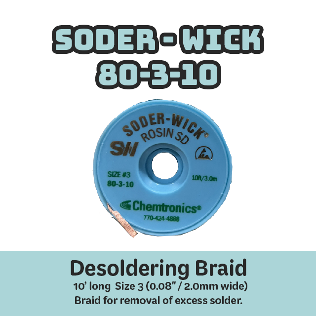 Desoldering Braid Soder-Wick 80-3-10 Rosin Flux Size #3 Green