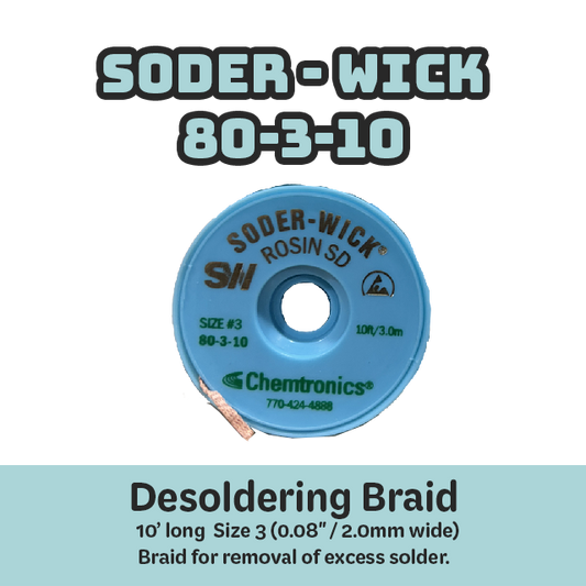 Desoldering Braid Soder-Wick 80-3-10 Rosin Flux Size #3 Green