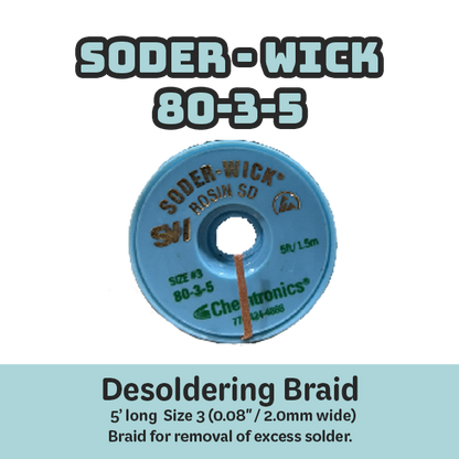 Desoldering Braid Soder-Wick 80-3-5 Rosin Flux Size #3 Green