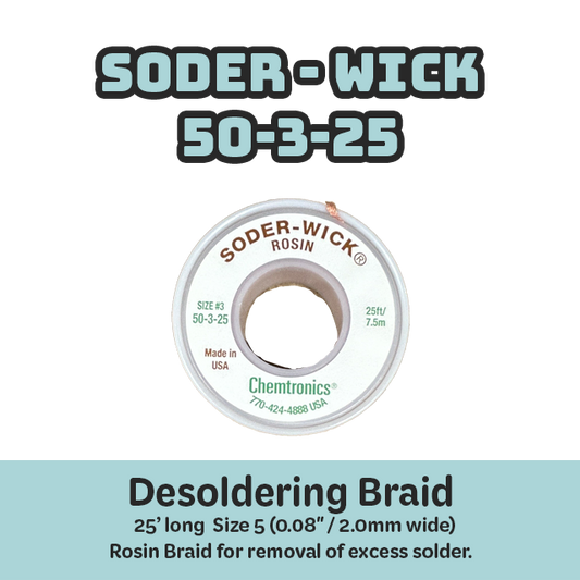 Desoldering Braid Soder-Wick 50-3-25 Rosin Flux Size #3 Green